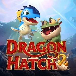 dragon hatch  2